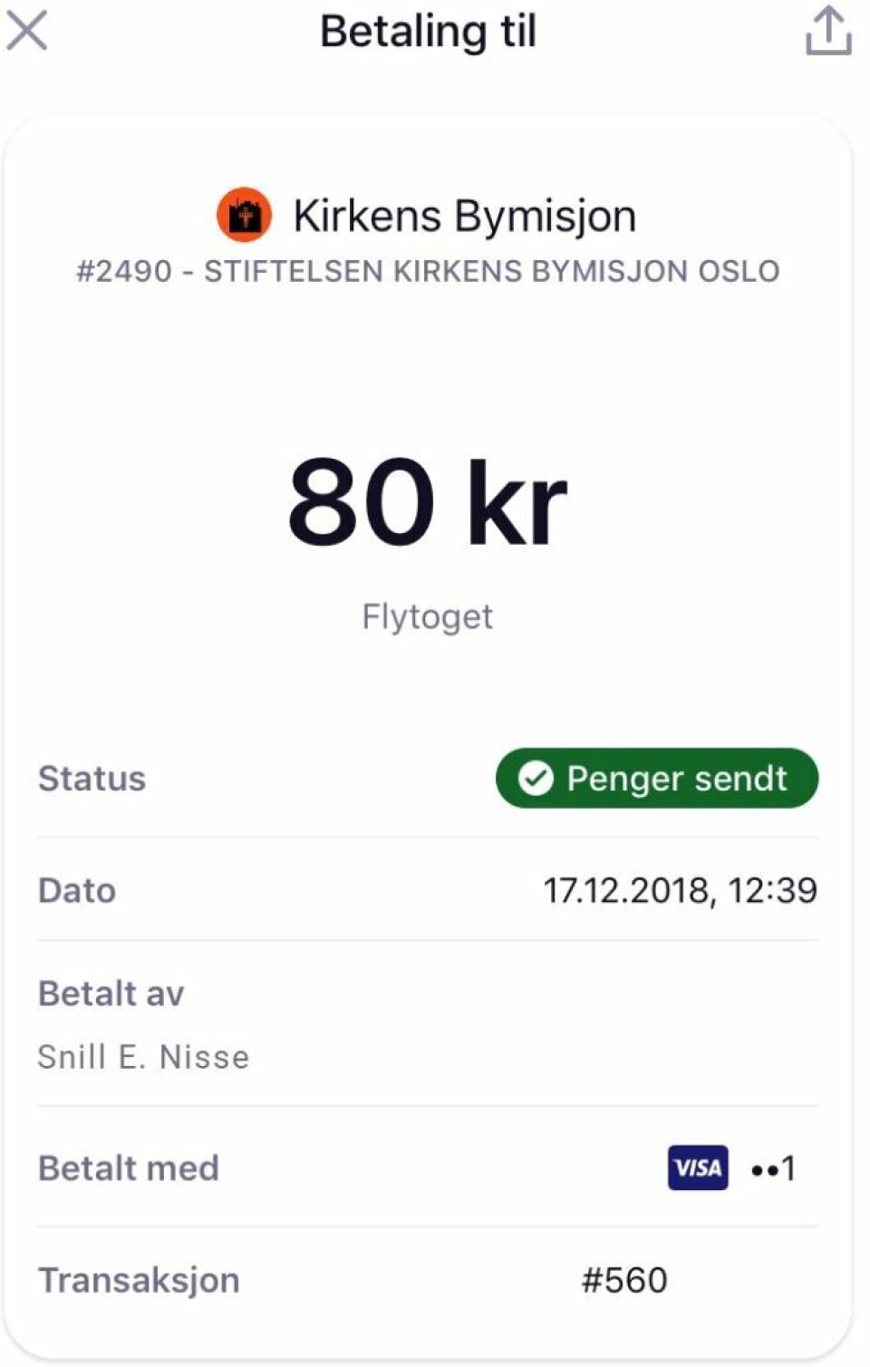 SNILLHETSBEVIS: En Vipps-kvittering med valgfritt beløp er alt som skal til.